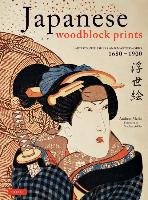 Japanese Woodblock Prints Addiss Stephen, Marks Andreas