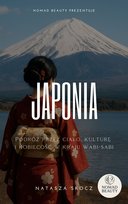 Japonia - Podróż przez ciało, kulturę  i kobiecość w kraju wabi-sabi - ebook EPUB Skocz Natasza