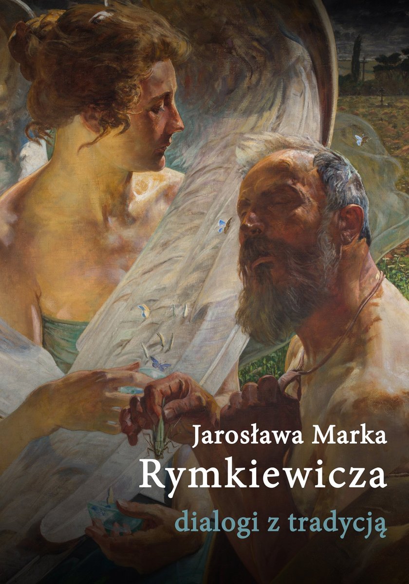 Jarosława Marka Rymkiewicza dialogi z tradycją - ebook epub