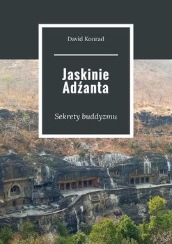 Jaskinie Adźanta - Konrad David