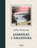 Jaskółki i amazonki. Tom 1 Ransome Arthur