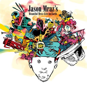 Jason Mraz's Beautiful Mess: Live on Earth - Jason Mraz