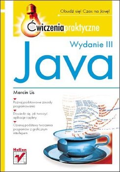 Java. Ćwiczenia praktyczne - Lis Marcin