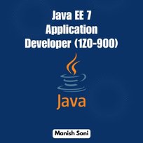 Java EE 7 Application Developer 1Z0 900 - audiobook Manish Soni