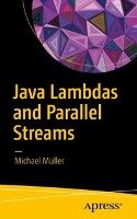 Java Lambdas and Parallel Streams - Muller Michael | Książka w Empik