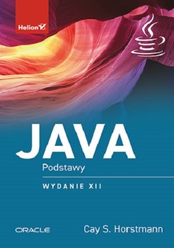 Java. Podstawy - Horstmann Cay