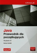 Java. Przewodnik dla początkujacych Schildt Herbert