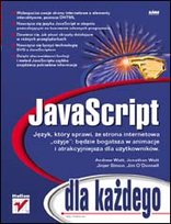 JavaScript dla każdego Opracowanie zbiorowe
