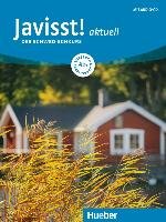 Javisst! aktuell A1. Kursbuch + Arbeitsbuch + Audio-CD Eberan Claudia