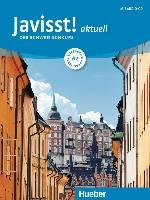Javisst! aktuell A2. Kursbuch + Arbeitsbuch + Audio-CD Eberan Claudia