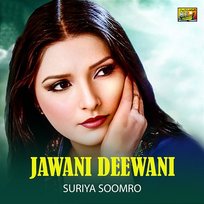 Jawani Deewani Suriya Soomro