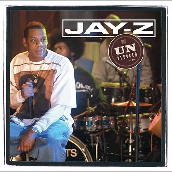 Jay-Z Unplugged - Jay-Z
