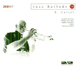 Jazz Ballads. Volume 14 - Carter Benny