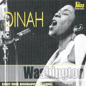 Jazz Biography - Dinah Washington
