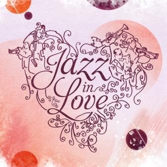 Jazz in Love - Various Artists