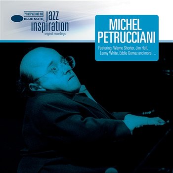 Jazz Inspiration - Michel Petrucciani