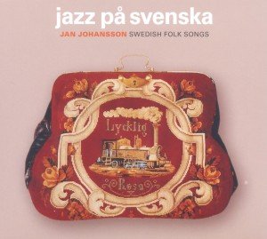 Jazz Pa Svenska - Johansson Jan