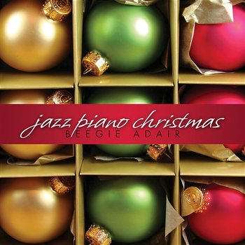 Jazz Piano Christmas - Beegie Adair