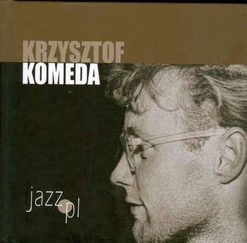 Jazz.pl - Komeda Krzysztof