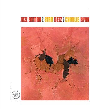 Jazz Samba - Stan Getz, Charlie Byrd