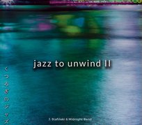 Jazz to unwind 2 Midnight  Band, Stafiński Jurand