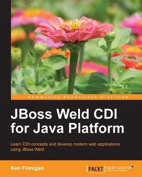 JBoss Weld CDI for Java Platform - ebook epub - Kenneth Finnigan