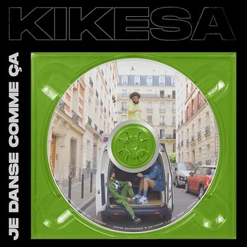 Je danse comme ça - Kik