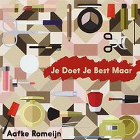 Je Doet Je Best Maar Romeijn Aafke