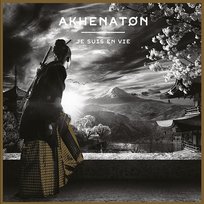 Je suis en vie Akhenaton