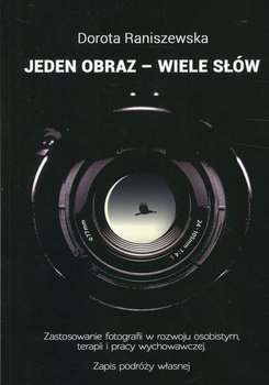 Jeden obraz - wiele słów - Raniszewska Dorota
