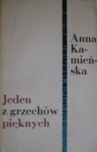 Jeden z grzechów pięknych - Kamieńska Anna | Książka w Empik