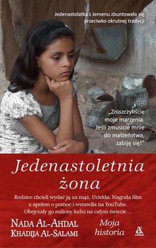 Jedenastolenia żona - Al-Ahdal Nada, Al-Salami Khadija