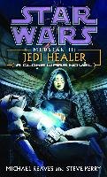 Jedi Healer Reaves Michael, Perry Steve