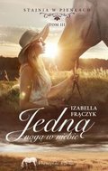 Jedną nogą w niebie. Stajnia w Pieńkach. Tom 3 - Frączyk Izabella