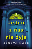 Jedno z nas nie żyje Rose Jeneva
