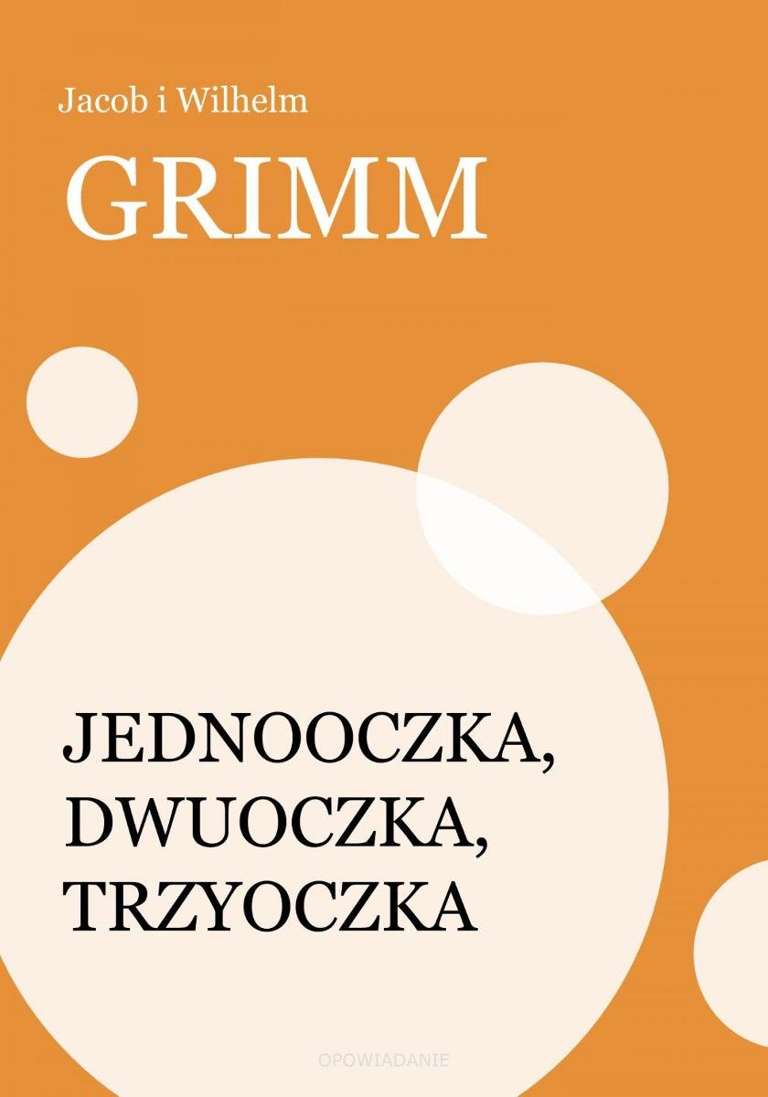 Jednooczka, Dwuoczka, Trzyoczka - ebook epub