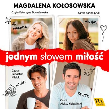 Jednym słowem miłość - Kołosowska Magdalena