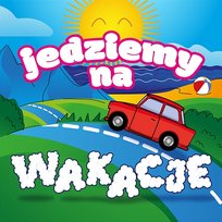 Jedziemy na wakacje Beti & Bobass
