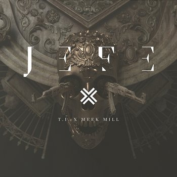 Jefe - T.I. feat. Meek Mill