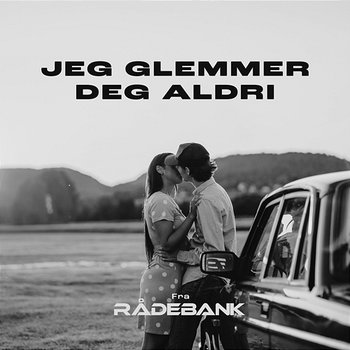 Jeg glemmer deg aldri (fra Rådebank) - Emma Steinbakken