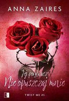 Jej porywacz. Nie opuszczaj mnie - ebook epub