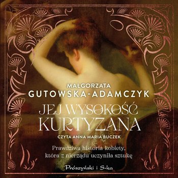 Jej wysokość kurtyzana - Gutowska-Adamczyk Małgorzata