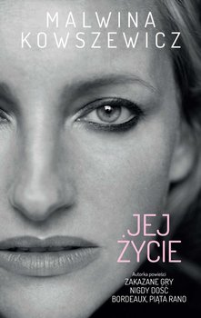 Jej życie - Kowszewicz Malwina