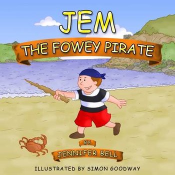 Jem the Fowey Pirate - Bell Jennifer