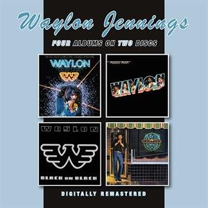 Jennings, Waylon - What Goes Around Comes Around/Music Man/Black On Black/Waylon and Company - Waylon Jennings