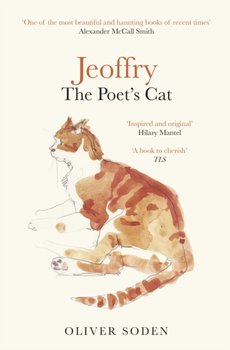 Jeoffry. The Poets Cat - Oliver Soden