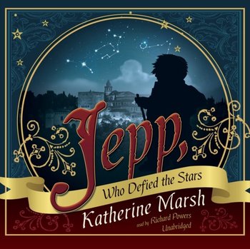 Jepp, Who Defied the Stars - Marsh Katherine