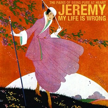 Jeremy/My Life Is Wrong - The Pains Of Being Pure At Heart