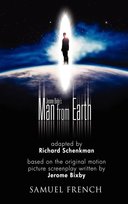 Jerome Bixby's the Man from Earth Schenkman Richard