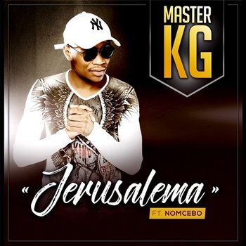 Jerusalema - Master KG feat. Nomcebo Zikode